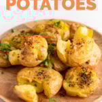 Photo of a plate of smashed potatoes with the words smashed potatoes